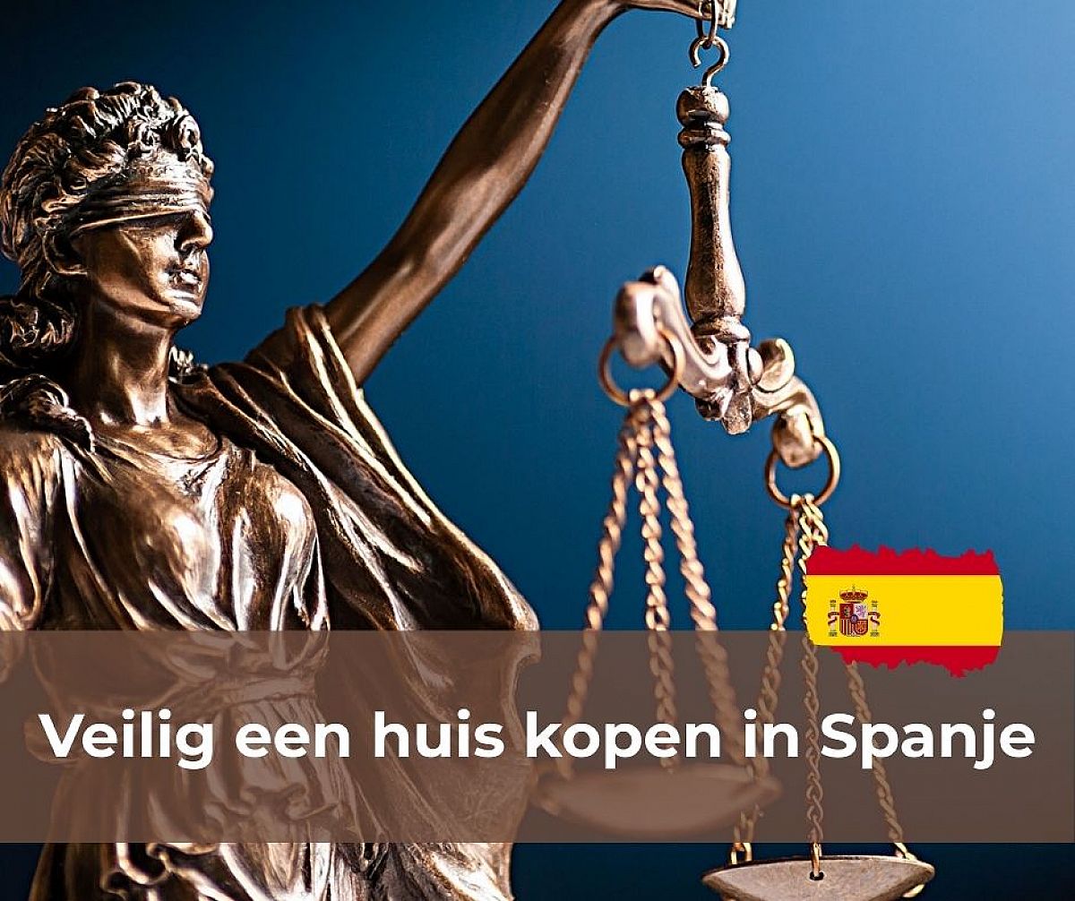 Waarom een advocaat in Spanje nodig bij aankoop