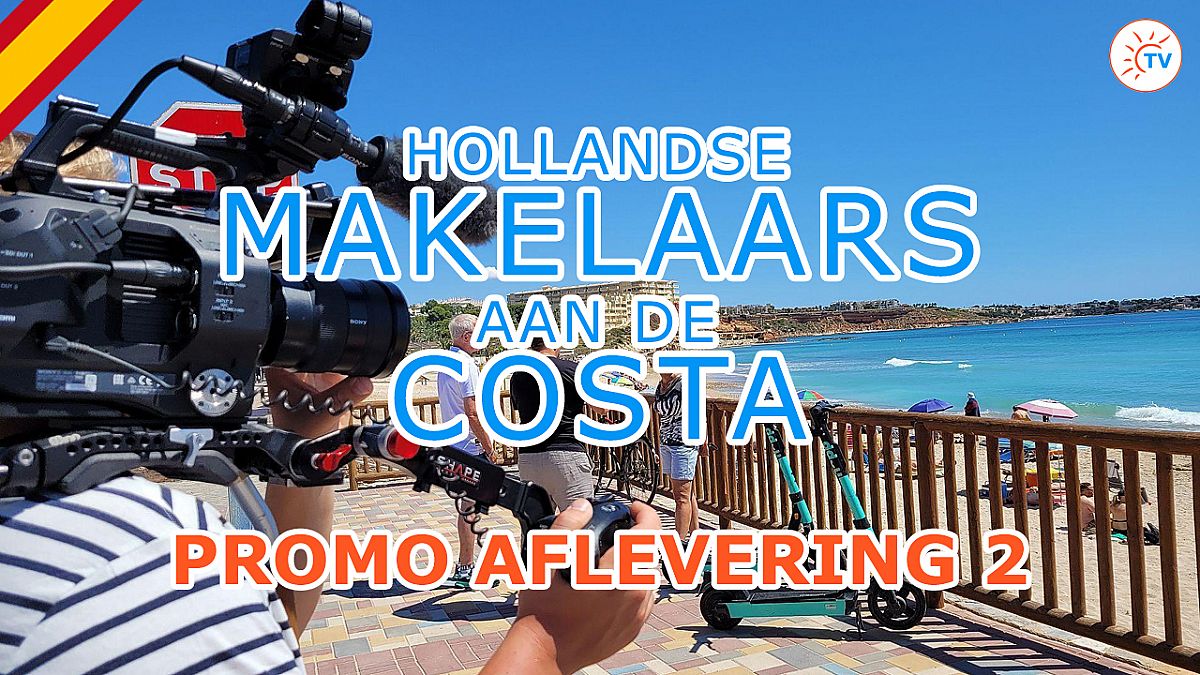 Aflevering 2 Hollandse Makelaars aan de Costa